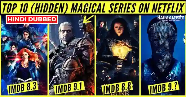 Best Magic Web Series on Netflix Hindi Dubbed - HaraamKhor