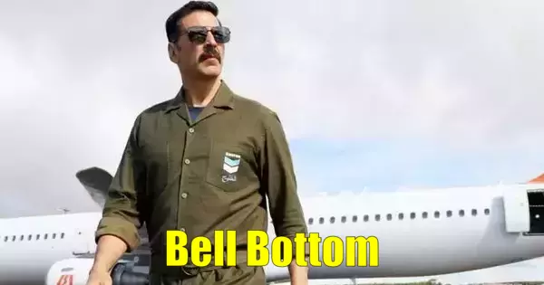 Bell Bottom Akshay Kumar Flop Movies - HaraamKhor