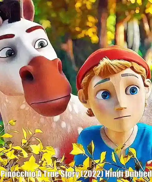 Pinocchio A True Story (2022) Hindi Dubbed