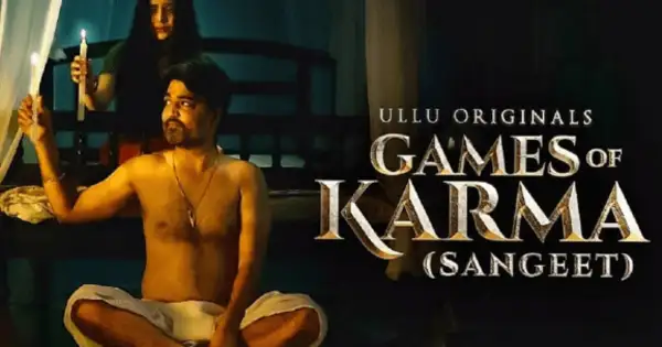Sangeet: Game of Karma Ullu Hot Web Series - HaraamKhor