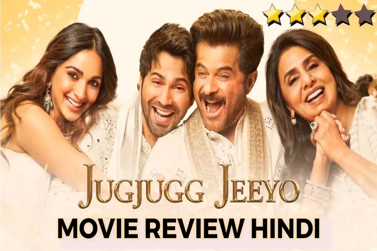 Jug Jugg Jeeyo Review in Hindi - HaraamKhor
