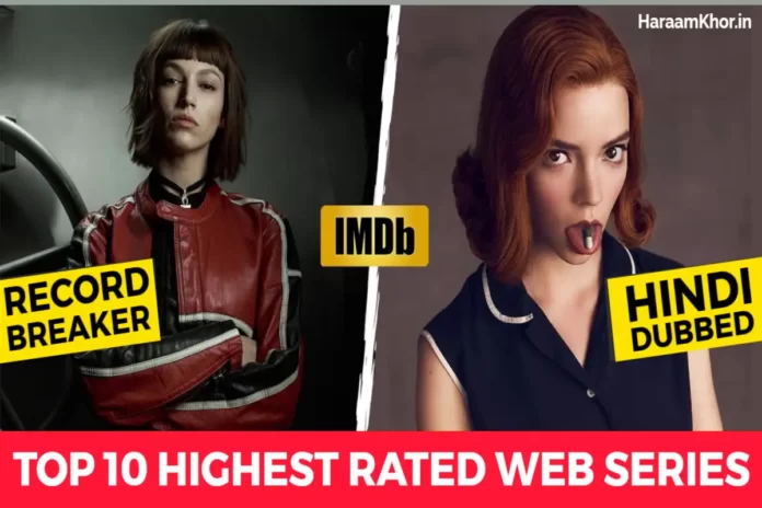 Top 10 Best Highest Rated Web Series in the World on IMDb - HaraamKhor